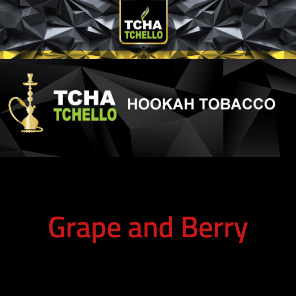 Tcha Tchello Molasses Grape Berry - معسل تشا تشيللو عنب و توت - Shishabox